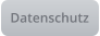 Datenschutz