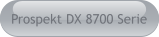 Prospekt DX 8700 Serie