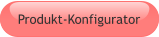 Produkt-Konfigurator