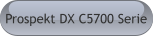 Prospekt DX C5700 Serie
