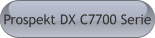 Prospekt DX C7700 Serie