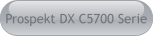 Prospekt DX C5700 Serie